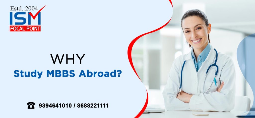 Why Study MBBS Abroad?