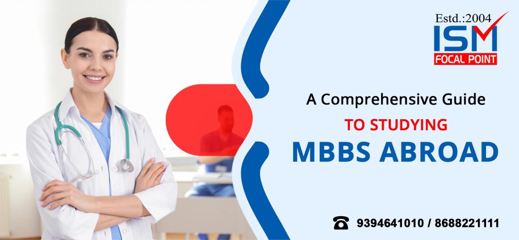 A Comprehensive Guide to Studying MBBS Abroad