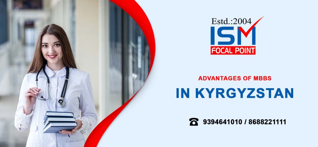 Advantages of MBBS in Kyrgyzstan