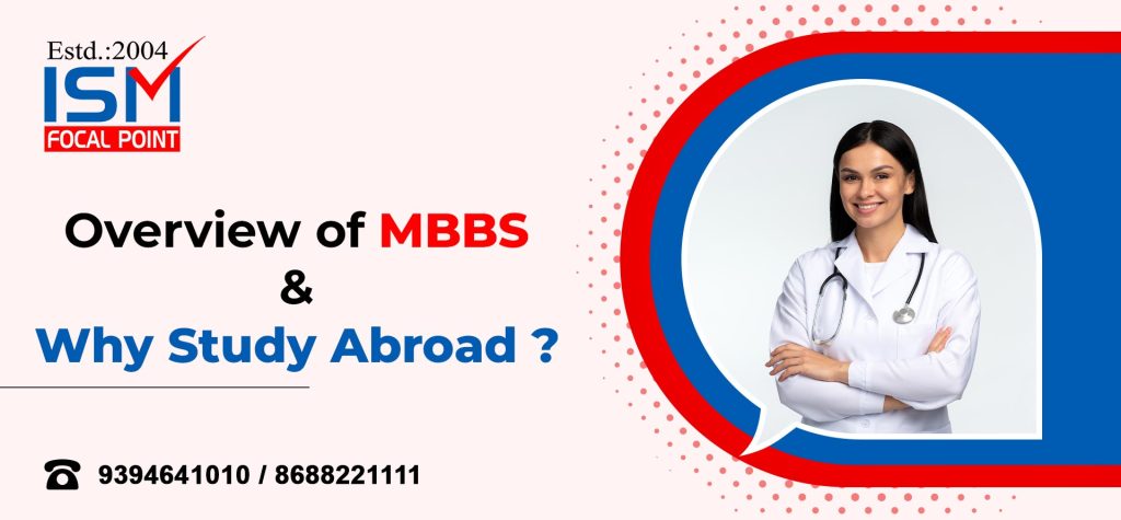 Why Studying MBBS Abroad Could Be the Best Choice for Your Future?