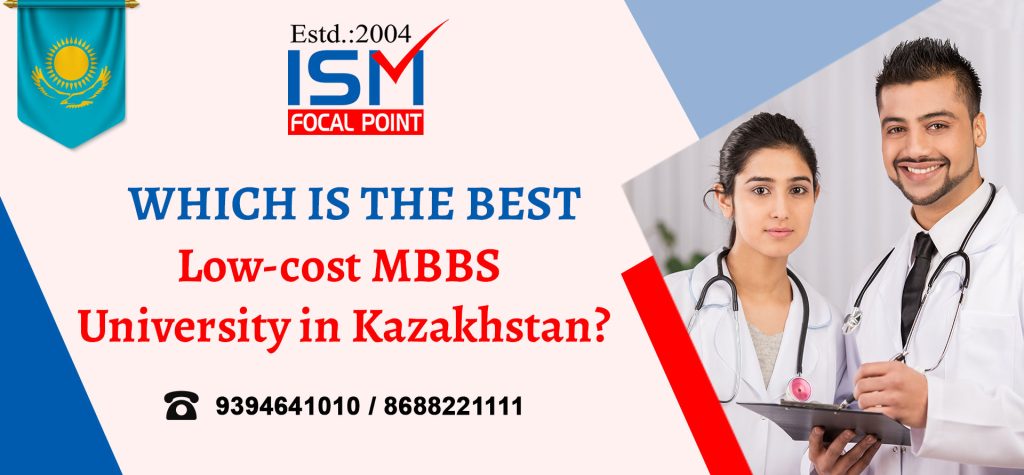 Which is the Best Low-cost MBBS University in Kazakhstan?