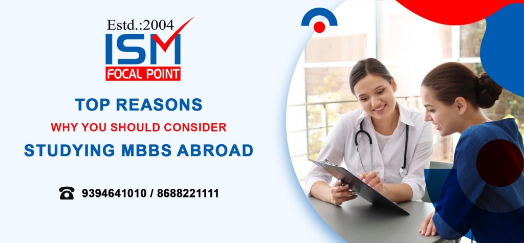 Top Reasons Why You Should Consider Studying MBBS Abroad