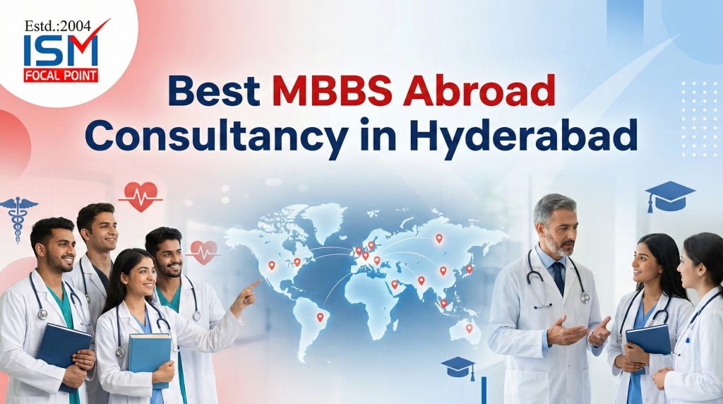 Best MBBS Abroad Consultancy in Hyderabad