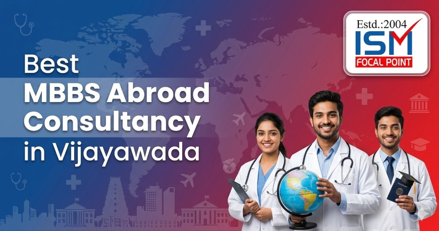 Best MBBS Abroad Consultancy in Vijayawada