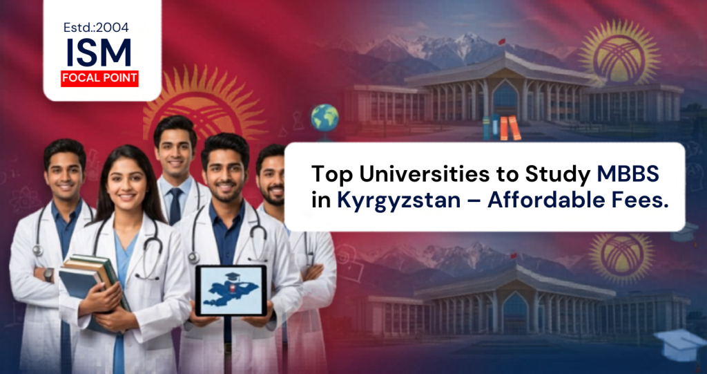 Top Universities to Study MBBS in Kyrgyzstan Affordable