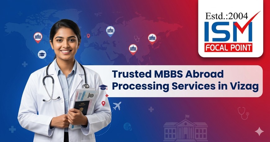 Trusted MBBS Abroad Processing Services in Vizag
